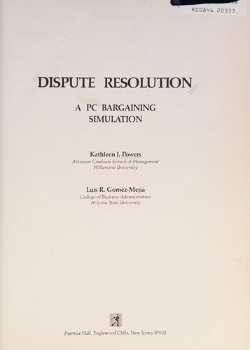 Dispute Resolution: A PC Bargaining Simulation