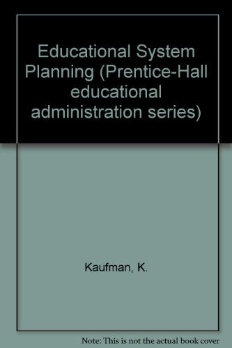 Educational system planning (Prentice-Hall educational administration series)
