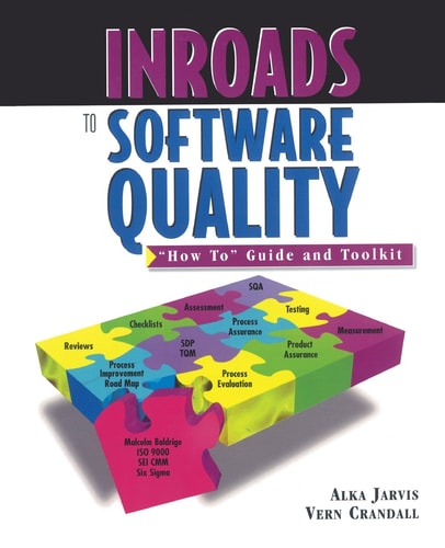 Inroads to Software Quality "how To" Guide and Toolkit