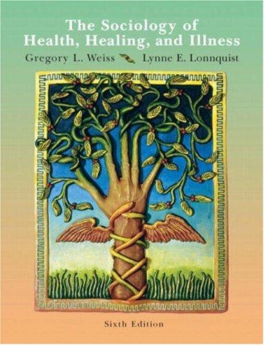 sociology of health, healing, and illness