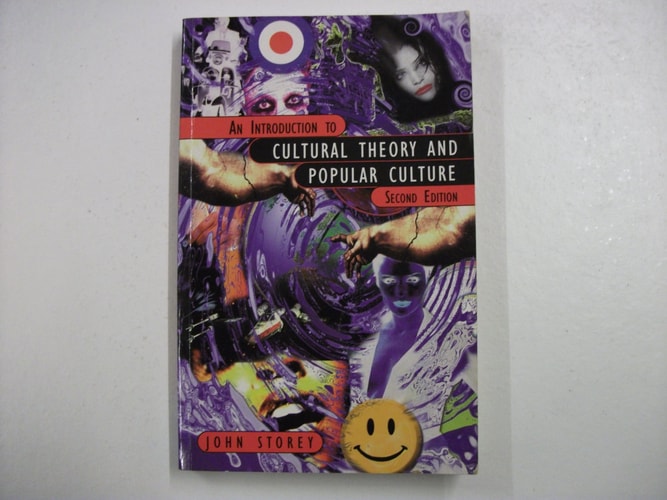 An Introduction to Cultural Theory and Popular Culture