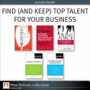 Find (and Keep) Top Talent for Your Business