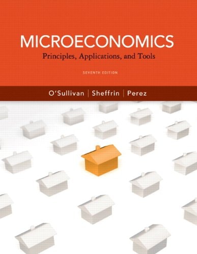 Microeconomics: Principles, Applications and Tools (Pearson Series in Economics)