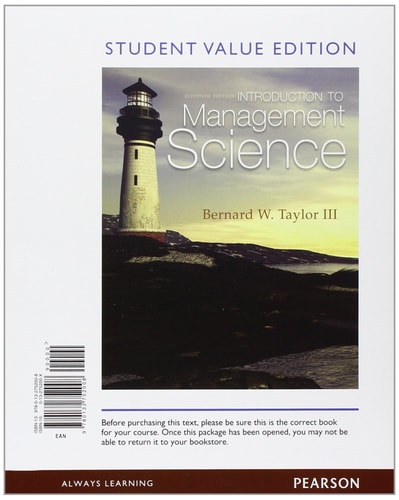 Introduction to Management Science, Student Value Edition