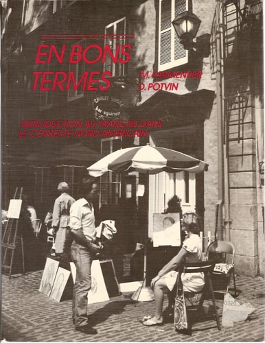 En bons termes introduction au français dans le contexte nord-américain