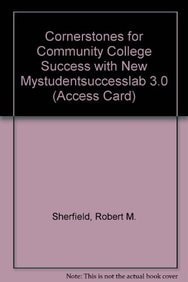 Cornerstones for Community College Success with New Mystudentsuccesslab 3.0 (Access Card)