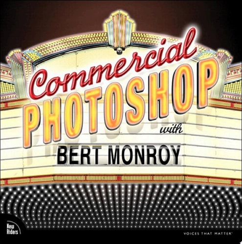 Commercial Photoshop with Bert Monroy