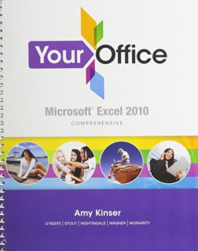Your Office + MyItLab Acess Code Microsoft Excel 2010 Comprehensive