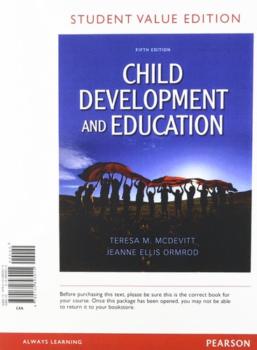 Child Development and Education, Student Value Edition Plus NEW MyEducationLab with Pearson EText -- Access Card Package