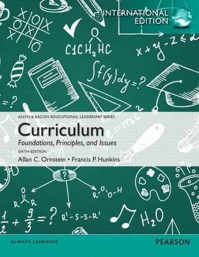 Curriculum Foundations, Principles, and Issues