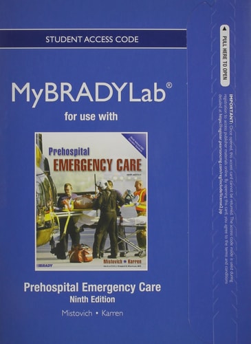 New Mylab Brady Without Pearson Etext -- Access Card -- For Prehospital Emergency Care