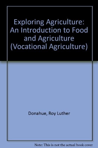 Exploring Agriculture An Introduction to Food and Agriculture