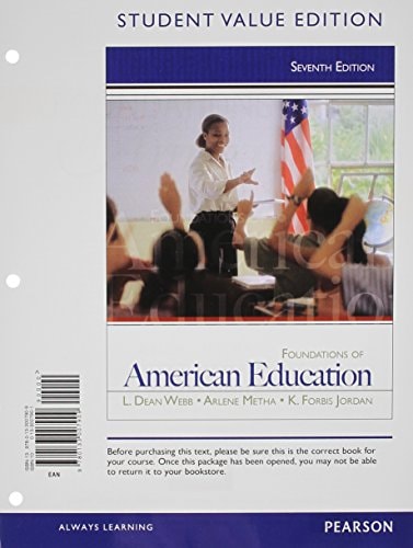 Foundations of American Education + New Myeducationlab With Pearson Etext Access Card Student Value Edition