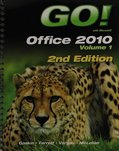 GO! with Office 2010 Volume 1 Plus Myitlab