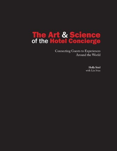 The Art and Science of the Hotel Concierge