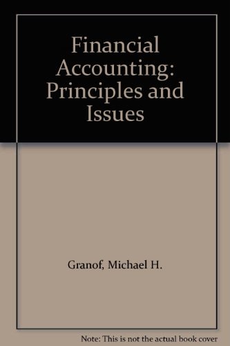 Financial Accounting Principles and Issues : Student Guide