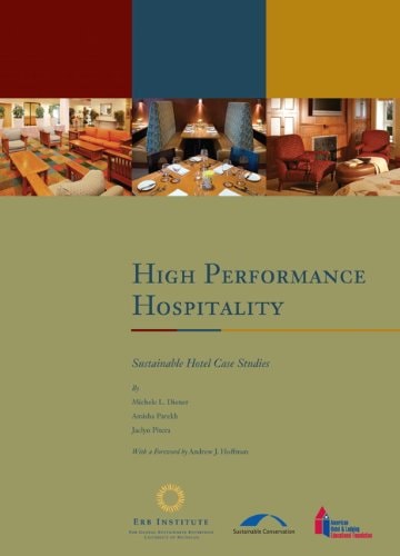 High Performance Hospitality Sustainable Hotel Case Studies