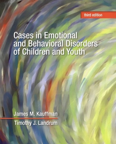 Cases in Emotional and Behavioral Disorders of Children and Youth (Subscription)