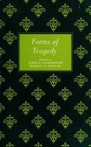 Forms of tragedy (Prentice-Hall English literature series)