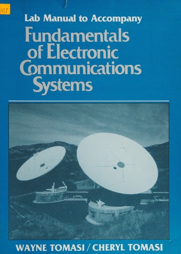 Fundamentals of Electronic Communications Systems