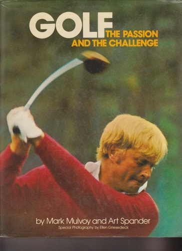 Golf The Passion and the Challenge
