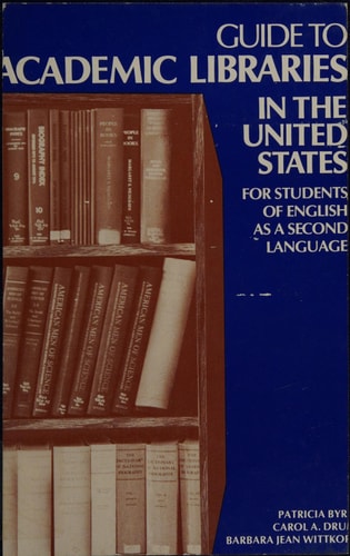 Guide to Academic Libraries in the United States