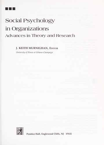 Social Psychology in Organizations: Advances in Theory and Research