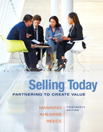 2014 MyLab Marketing with Pearson eText -- Access Card -- for Selling Today: Partnering to Create Value