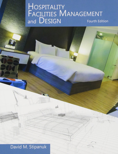 Hospitality Facilities Management and Design
