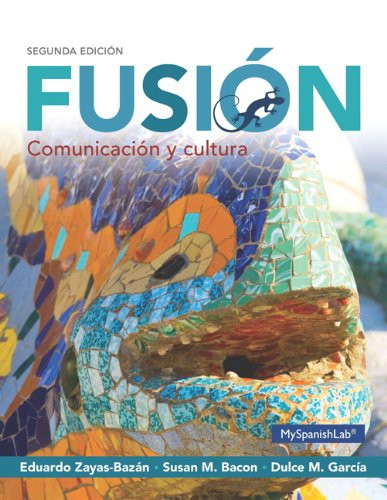 Fusion: Comunicacion Y Cultura Plus Myspanish Lab with Pearson Etext---Access Card Package (One Semester Access)