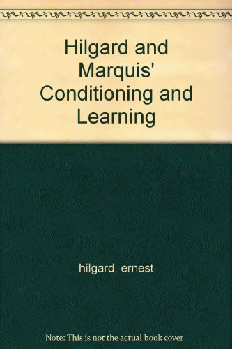 Hilgard and Marquis' Conditioning and Learning.