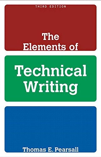 Elements of Technical Writing, The, Plus Mywritinglab -- Access Card Package