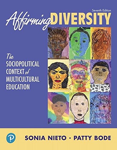 Affirming Diversity The Sociopolitical Context of Multicultural Education