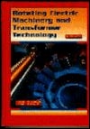 Rotating Electric Machinery and Transformer Technology (4th Edition)