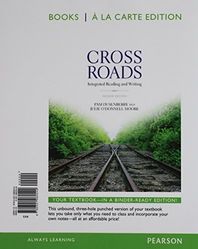 Crossroads: Integrated Reading and Writing, Books a la Carte Edition; Mywritinglab Generic Without Pearson Etext -- Valuepack Acce