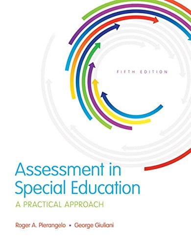 Assessment in Special Education A Practical Approach, Enhanced Pearson EText with Loose-Leaf Version -- Access Card Package