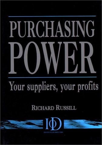 Purchasing Power: Your Suppliers, Your Profits