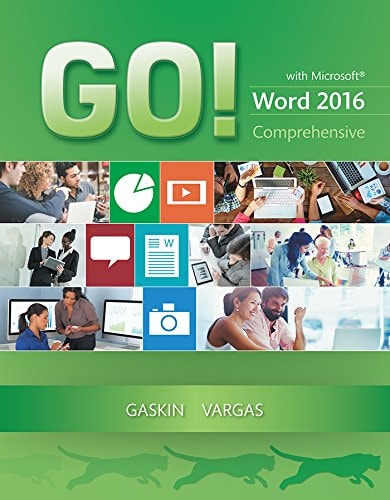GO! with Microsoft Word 2016 Comprehensive (2-downloads) (GO! for Office 2016 Series)