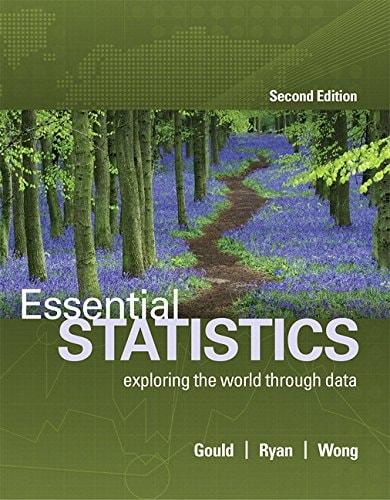 Essential Statistics Exploring the World Through Data