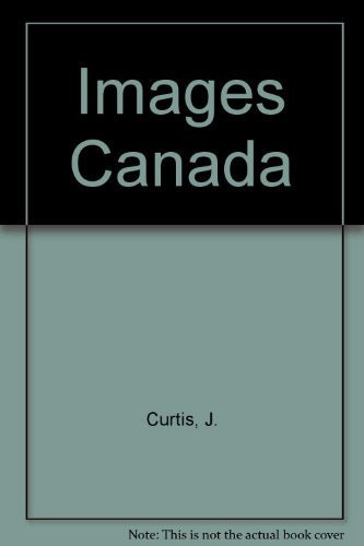Images of Canada: The sociological tradition