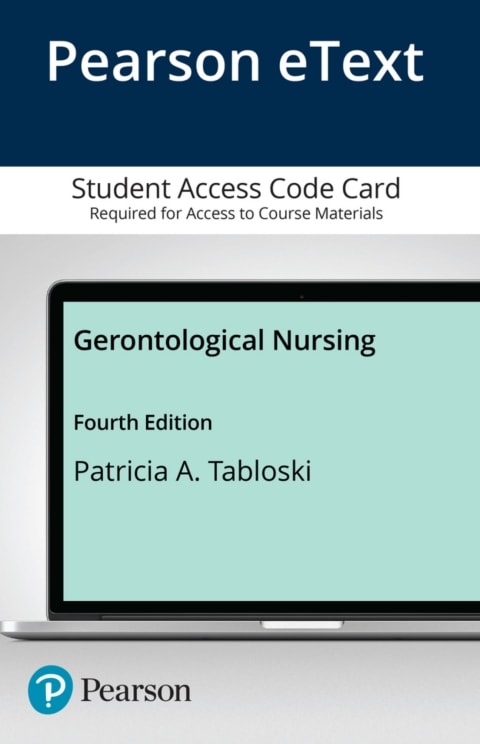 Gerontological Nursing -- Pearson eText