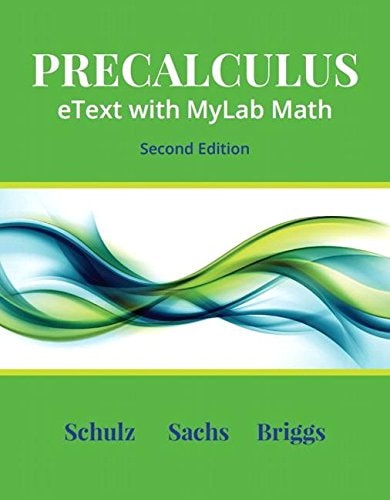 Precalculus eText with MyLab Math and Explorations & Notes -- 24-Month Access Card Package (Precalculus, 2nd Edition, Digital Update)