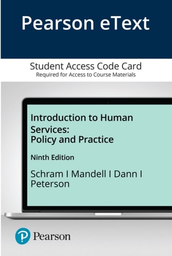 MyLab Helping Professions with Pearson eText Access Code for An Introduction to Human Services: Policy and Practice