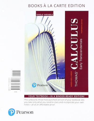 Thomas' Calculus: Early Transcendentals, Single Variable Books a la Carte edition plus MyLab Math with Pearson eText -- 24-Month Access Card Package