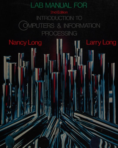 Lab Manual for Introduction to Computers & Information Processing