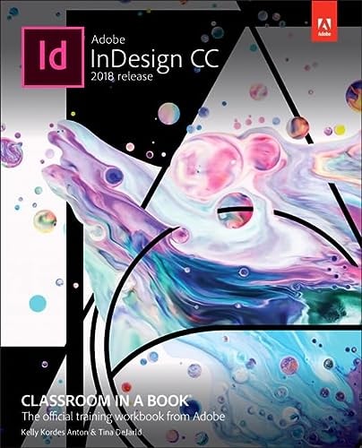 Adobe InDesign CC Classroom in a Book (2018 Release)
