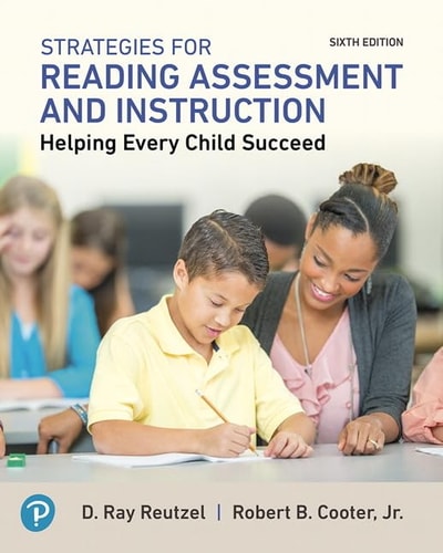 Strategies for Reading Assessment and Instruction: Helping Every Child Succeed, MyLab Education with Enhanced Pearson EText -- Access Card Package