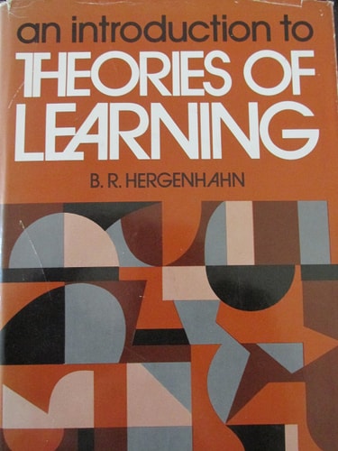 An introduction to theories of learning