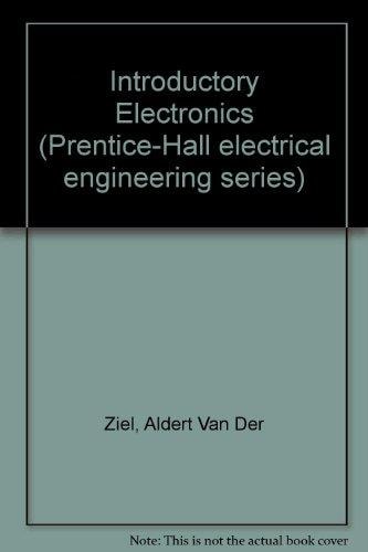 Introductory electronics (Prentice-Hall electrical engineering series)