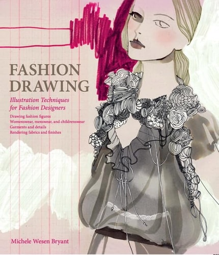 Fashion Drawing Illustration Techniques for Fashion Designers